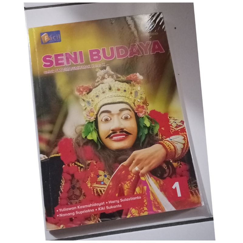 

BUKU SENI BUDAYA UTK SMA/SMK/MA/MAK KELAS X KURIKULUM 2013 EDISI REVISI PRELOVED