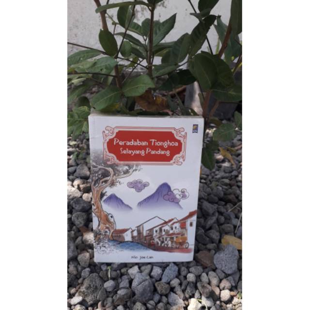 buku sosbud peradaban tionghoa selayang pandang