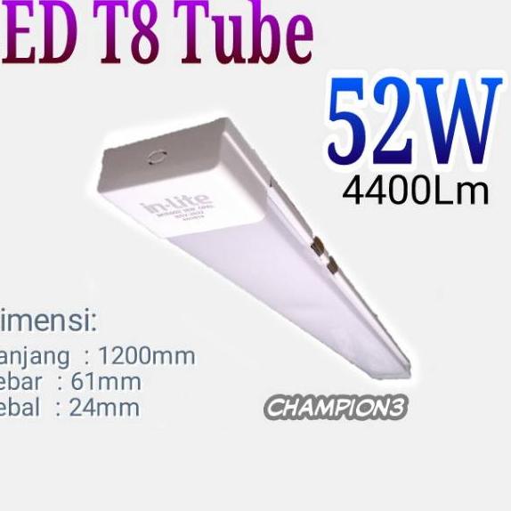 Berkualitas~ Lampu T8 LED 52w panjang 120cm 220V super terang IN-LITE ,,