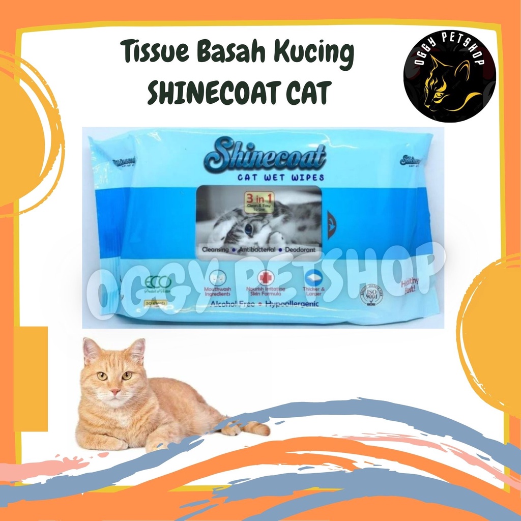 Tissue Basah Kucing &amp; Anjing SHINECOAT For CAT &amp; DOG | SHINE COAT TISSUE Isi 50 Pcs