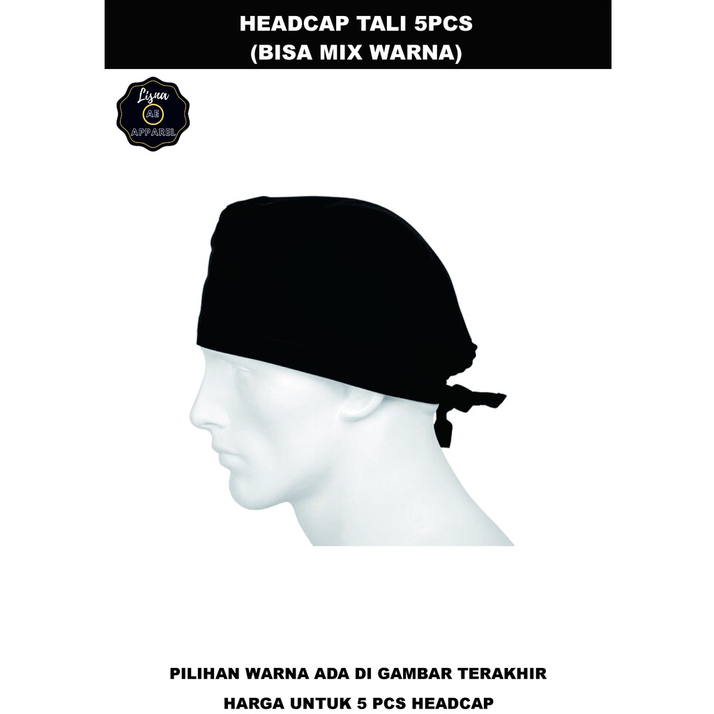 Headcap Tali 5pcs (Bisa Mix Warna) APD OK Ukuran All Size