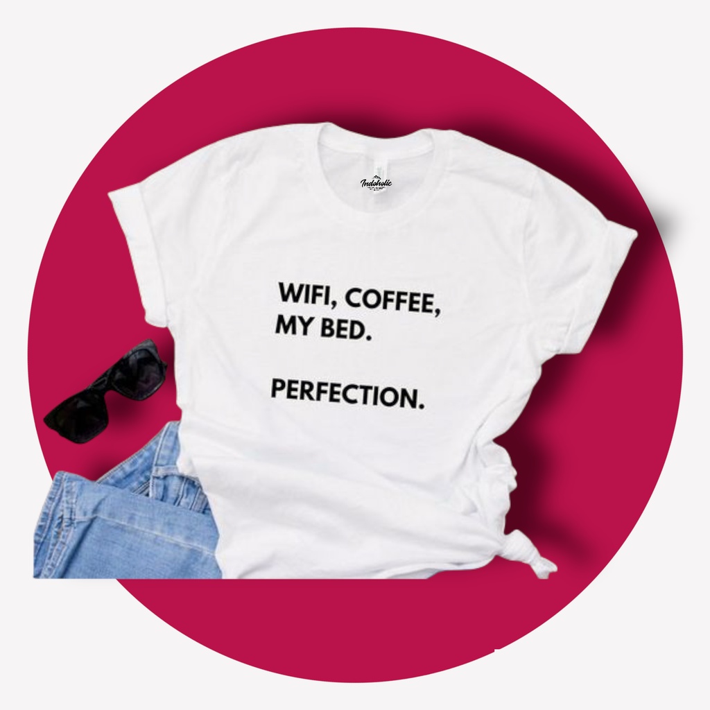 Indoholic Atasan Wanita Baju Kaos distro Oversize Polos Pakaian Tumblr Fashion Original Combed 100% Wifi Coffee My Bed