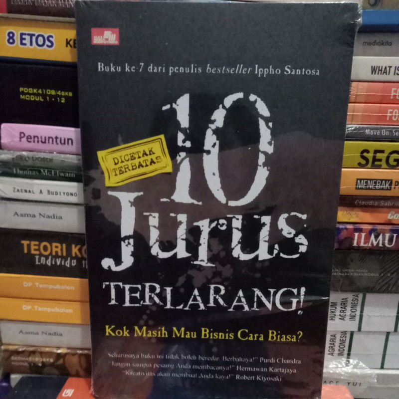 

buku 10 jurus terlarang kok masih mau bisnis cara bisnis ippho Santosa