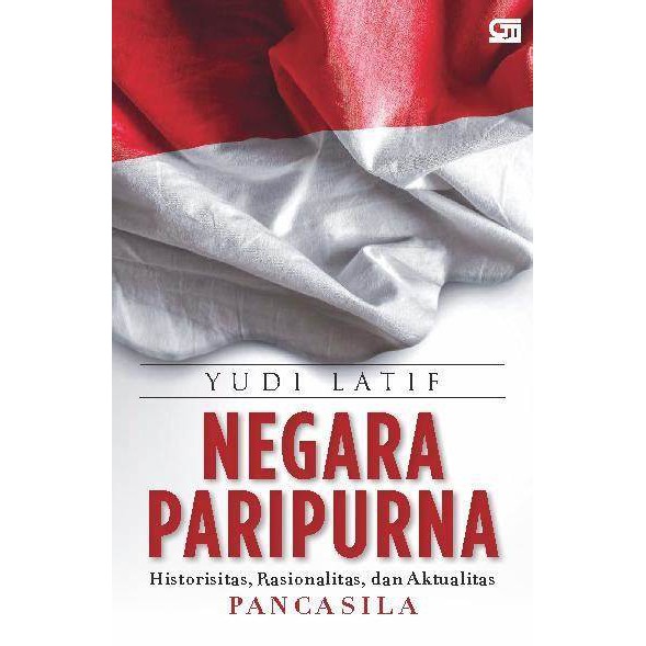 Negara Paripurna by Yudi Latif