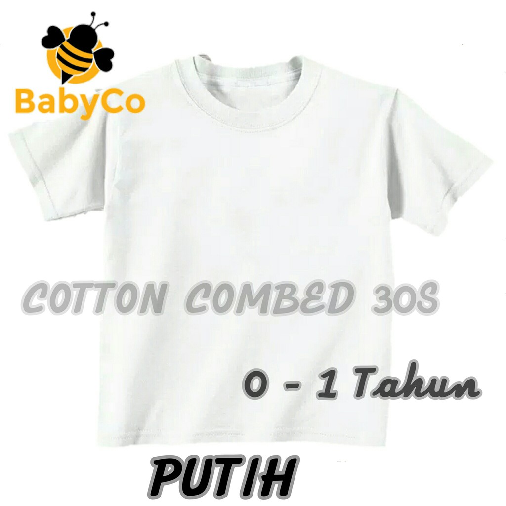  Kaos  Polos  Anak  Putih 0 1 Tahun Cotton Combed 30S Bahan 