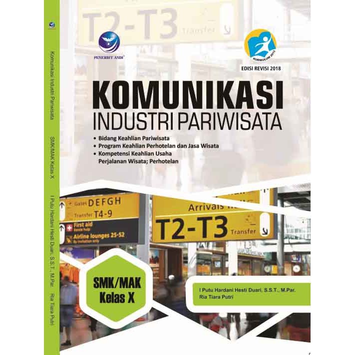 

Buku SMK | Komunikasi Industri Pariwisata Untuk SMK / MAK Kelas 10