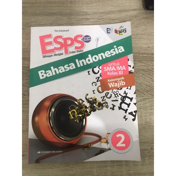 ESPS Bahasa Indonesia Kelas 11 ( 2 SMA )