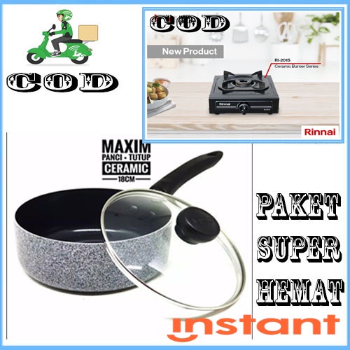 PAKET ISI 2PCS SAUCEPAN MAXIM NEOSTONE 18 CM+KOMPOR RI 201S 1 TUNGKU MNATAP