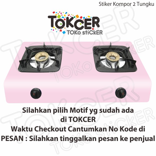 Stiker Kompor 2 Tungku Pilih Sendiri