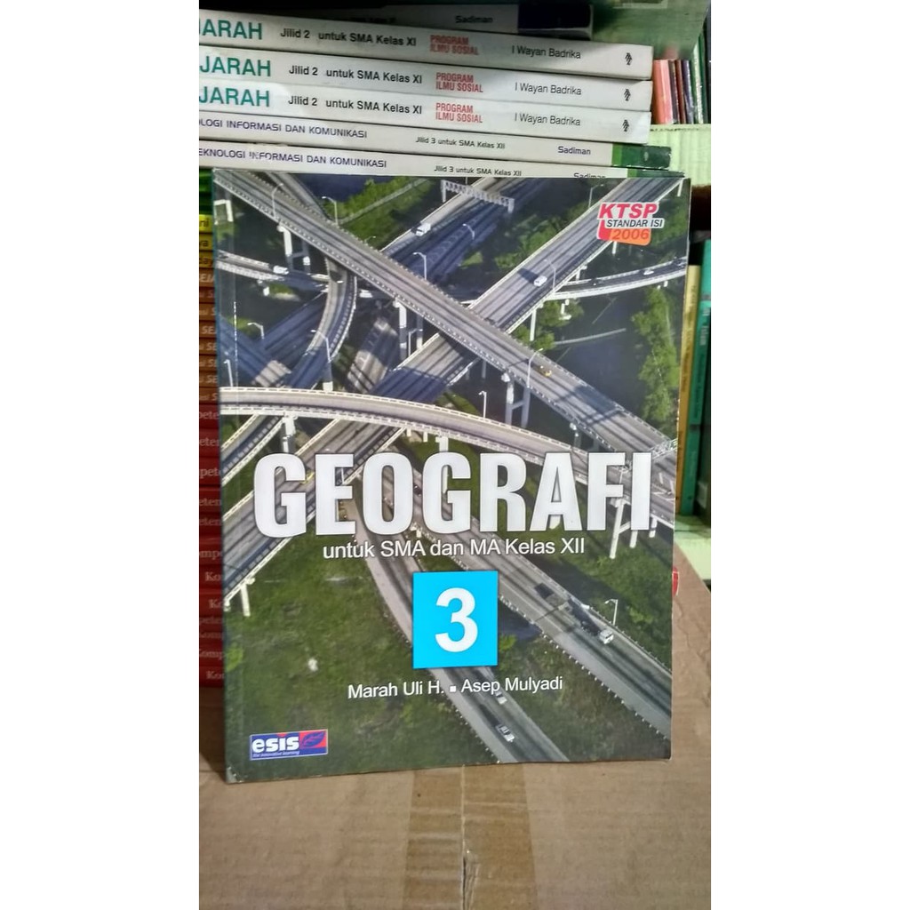 GEOGRAFI 3 UNTUK SMA DAN MA KELAS XII ( KTSP 2006 )