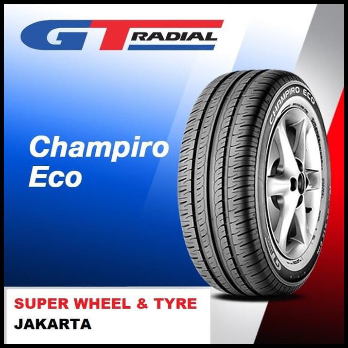 Promo Ban Mobil Gt Radial Champiro Eco 185/65R15 Tubeless 185 / 65 R15