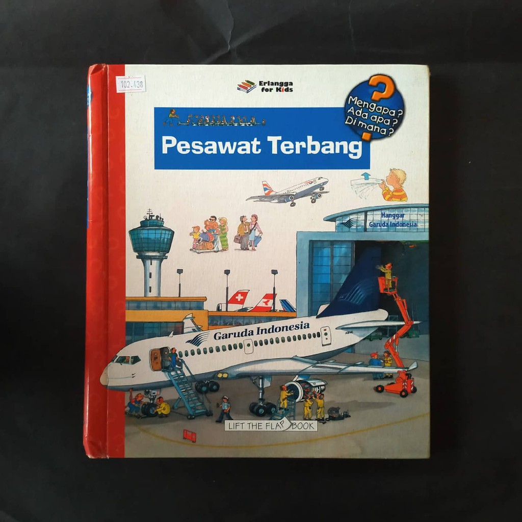 Buku Anak Seri Mengapa, Ada Apa, Dimana? Pesawat Terbang