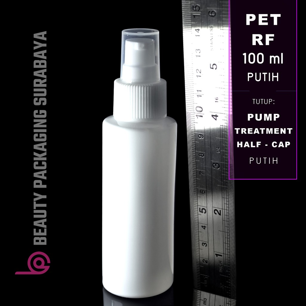 Botol Plastik PET 100ml RF Putih Tutup Pump Treatment HC Putih