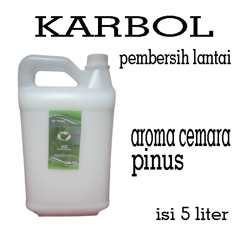 KARBOL PEMBERSIH LANTAI AROMA CEMARA PINUS ISI 5 LITER