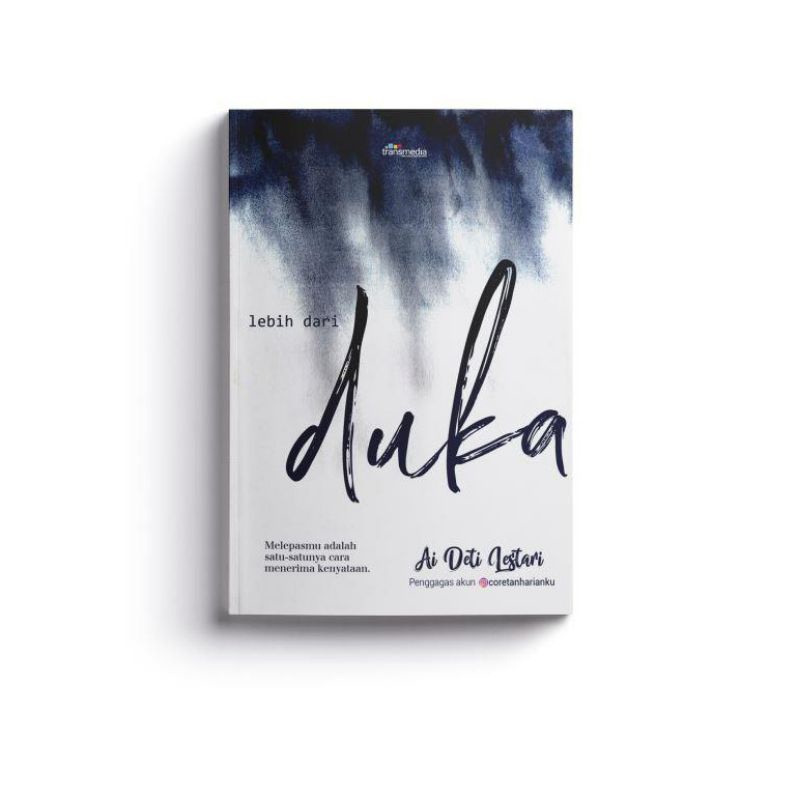 Lebih Dari Duka - Ai Deti Lestari - Transmedia