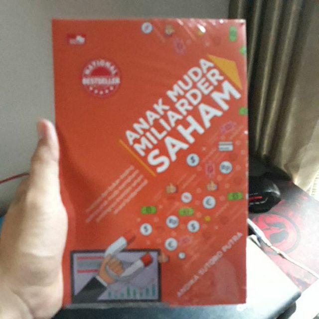 Buku Anak Muda Miliarder Saham Andika Sutoro Putra Buku Anak Muda Miliarder Saham Andika Sutoro Putra
