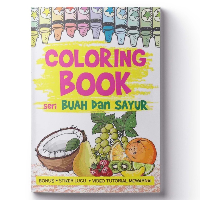 Jual Buku Coloring Book Seri Buah dan Sayur BONUS STICKER LUCU DAN