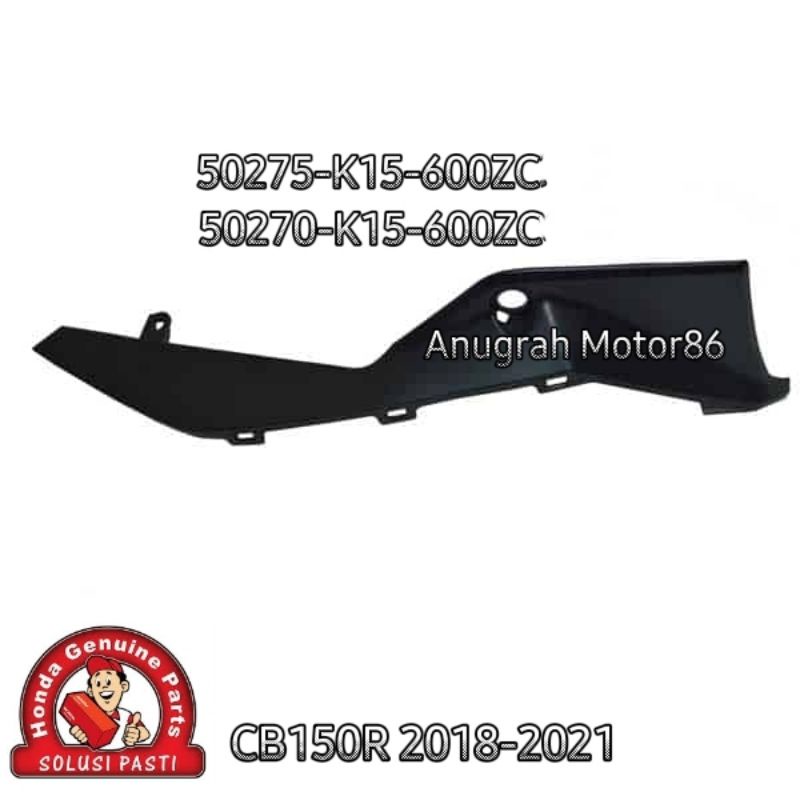 50275-K15-600ZC (L) 50270-K15-600ZC (R) Panel shroud CB150R K15M 2018-2021 hitam doff ori Honda AHM
