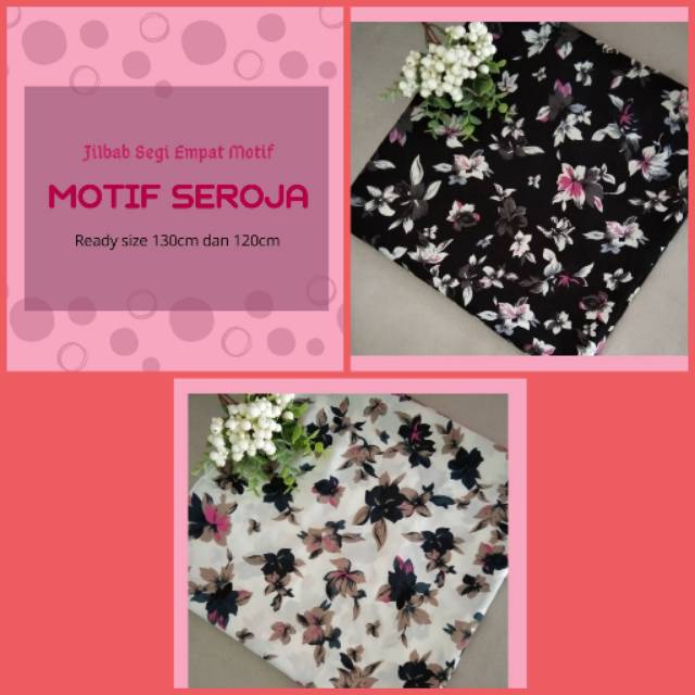 Jilbab Segiempat Motif Bunga Seroja Size 120 cm dan 130 cm