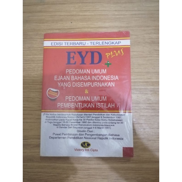 

Buku EYD (Ejaan Yang Disempurnakan Bahasa Indonesia) Oleh Victory Inti Cipta