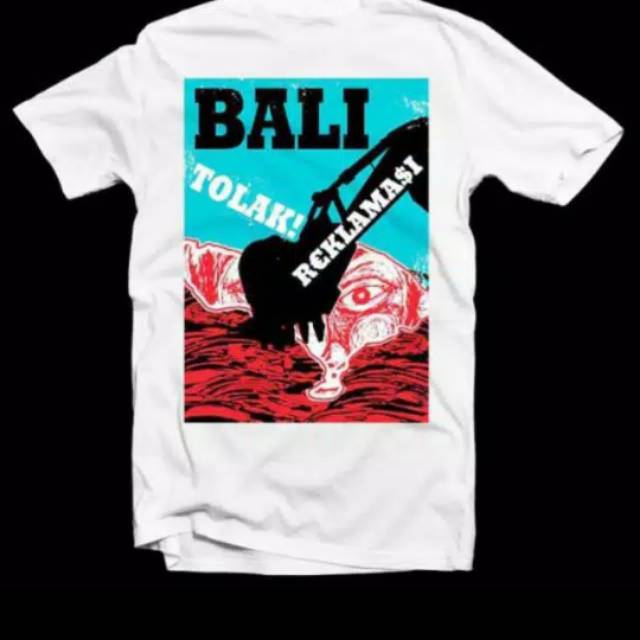 Kaos Bali Tolak Reklamasi