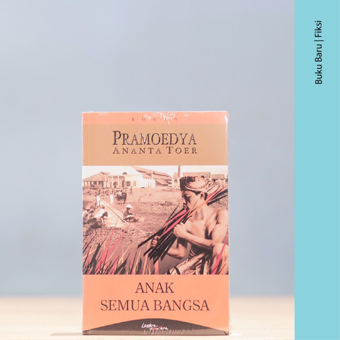 Buku Anak Semua Bangsa - Pramoedya Ananta Toer