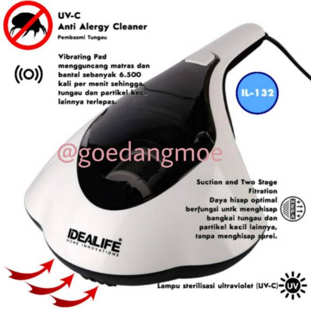 IDEALIFE vakum tungau / Vacuum cleaner pembasmi tungau idealife IL132
