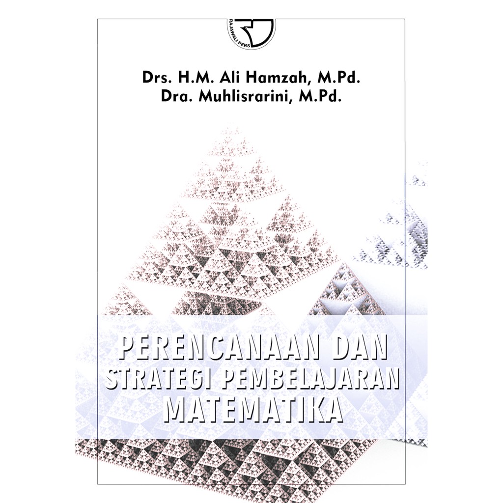 Jual BUKU Perencanaan Dan Strategi Pembelajaran Matematika, Pengarang ...