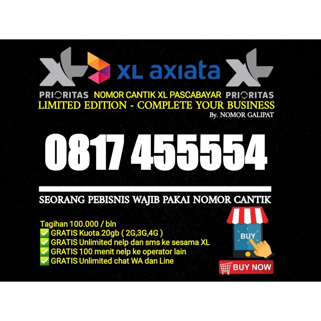 NOMOR CANTIK XL - AXIATA 10 DIGIT PRIORITAS PASCABAYAR 0817 455554 Rapi