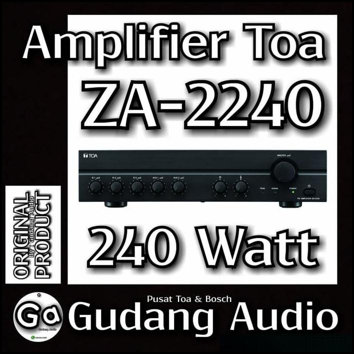 Amplifier Toa Untuk Masjid Za-2240 (240Watt)