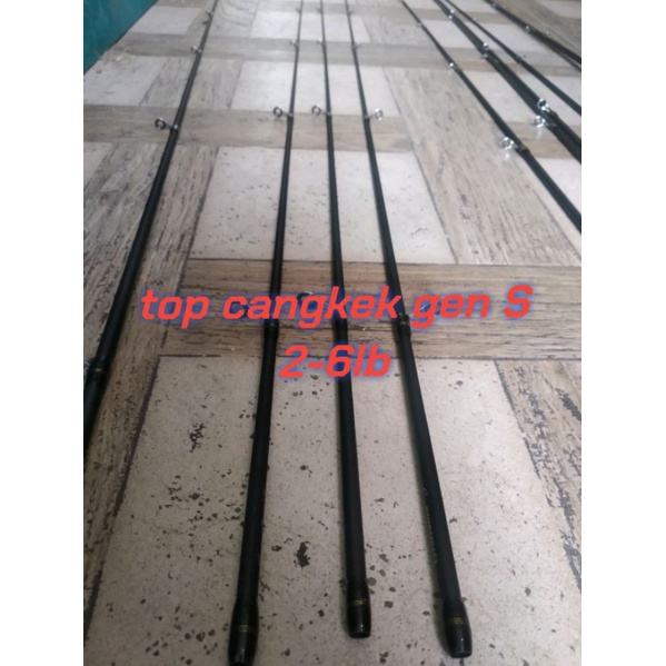 Top cangkek gen S 2-6lb
