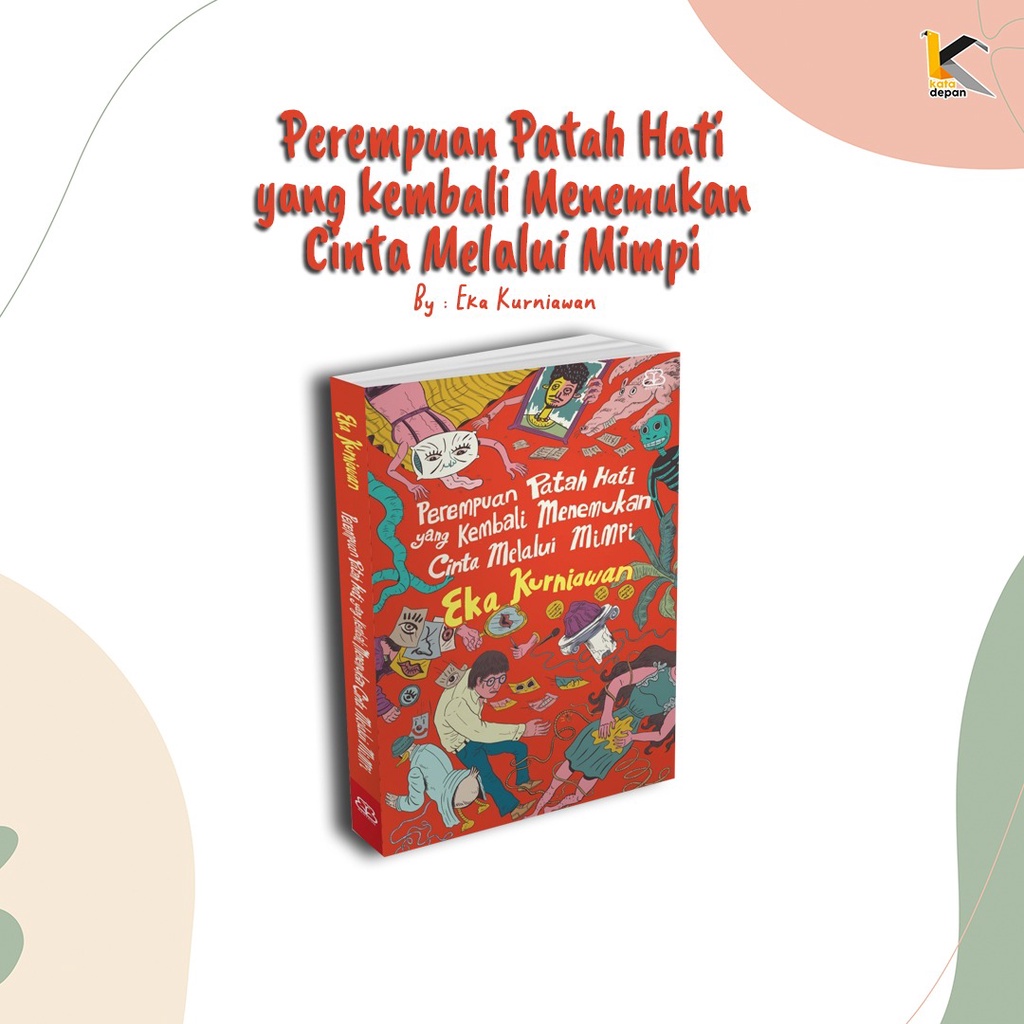 PEREMPUAN PATAH HATI YANG KEMBALI MENEMUKAN CINTA MELALUI MIMPI
