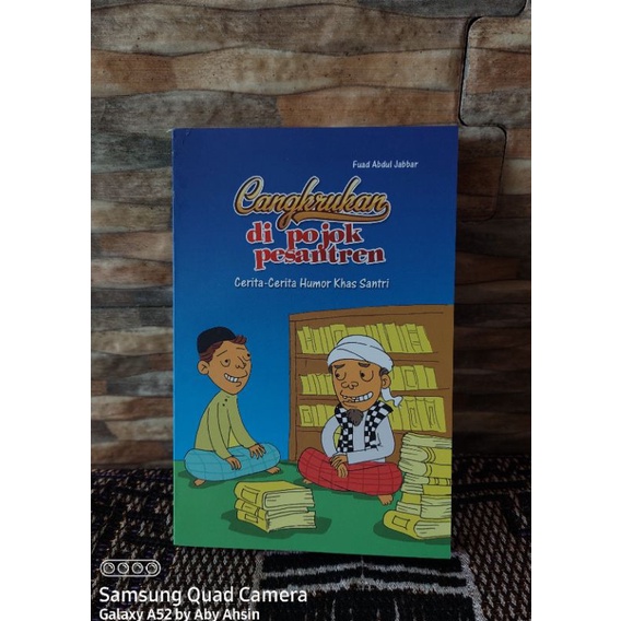 CANGKRUKAN DI POJOK PESANTREN