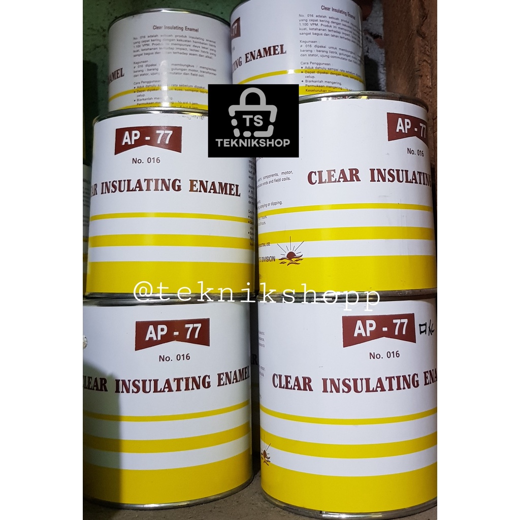 SERLAK AP 77 / CLEAR INSULATING ENAMEL AP-77 / SERLAK VARNISH / PEREKAT KAWAT DINAMO / LEM SIRLAK