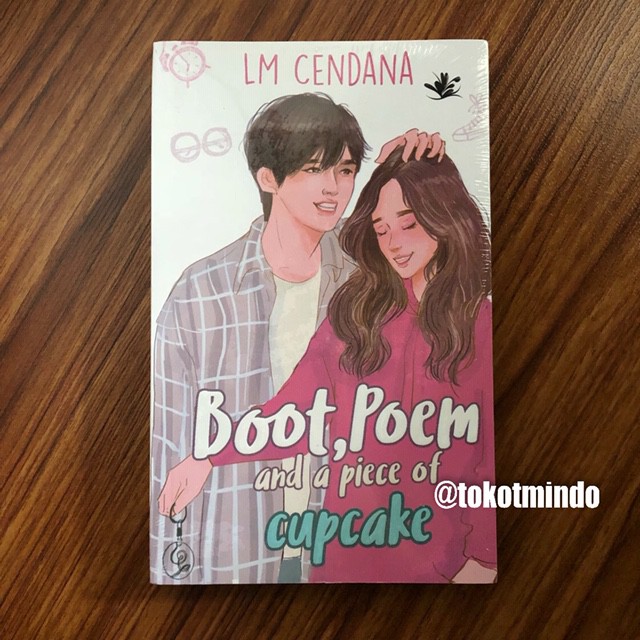 

Novel Boot, Poem, and a Piece of Cupcake (LM Cendana)
