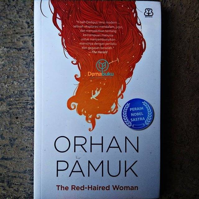 The Red-Haired Woman - Orhan Pamuk