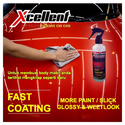 COD! Pengkilap body mobil nano coating fast coating  Xcellent original