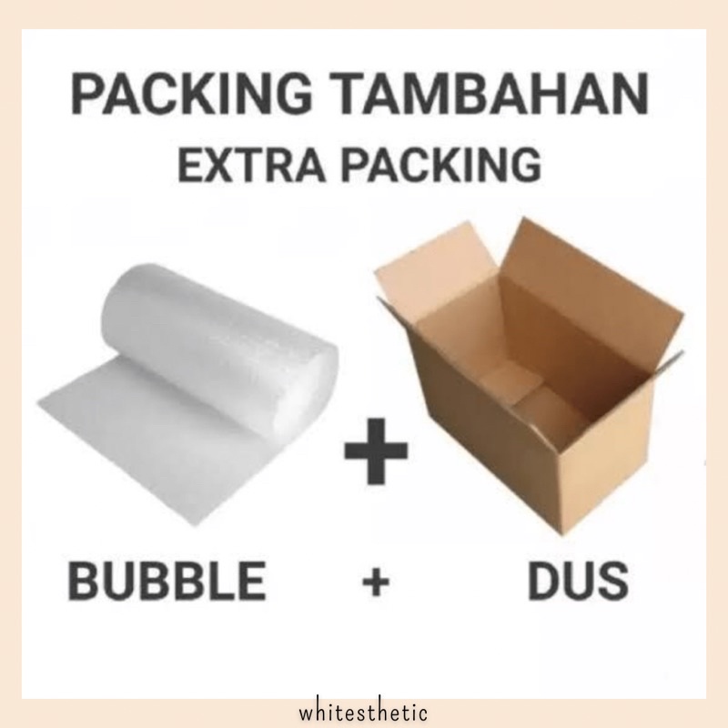 

Packing Tambahan Bubble Wrab dan Kardus