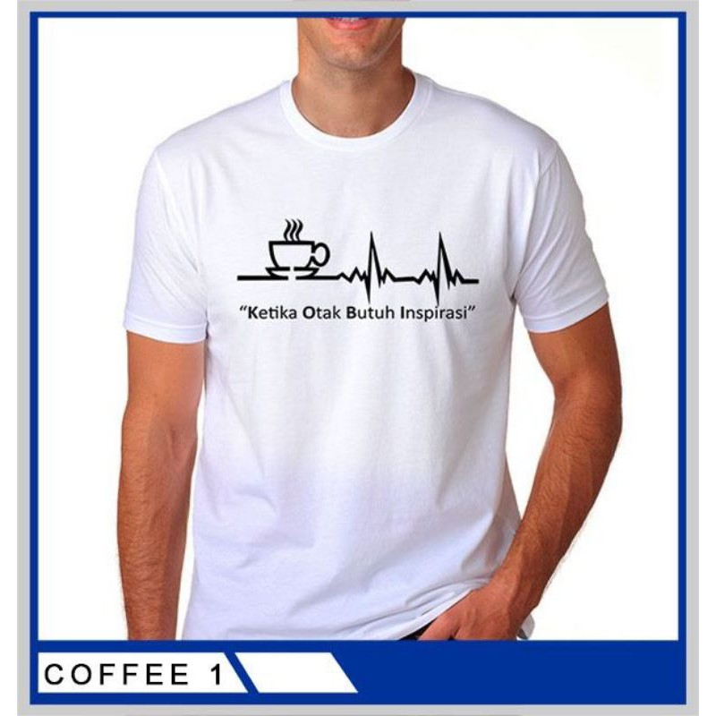 Jual Kaos Distro Bahan 100% Cotton combed 30s, Kaos pria sablon Kopi murah, kaos  kopi warung kaos