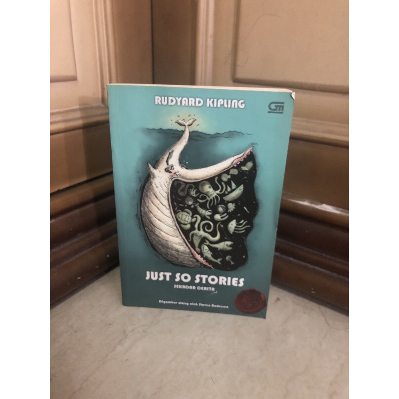 NOVEL BEKAS - Just so stories by rudyard kipling