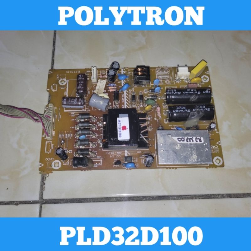Psu TV LED POLYTRON 32D100 Psu TV POLYTRON 32D100 Psu POLYTRON 32D100 Psu 32D100 Power Supply TV LED
