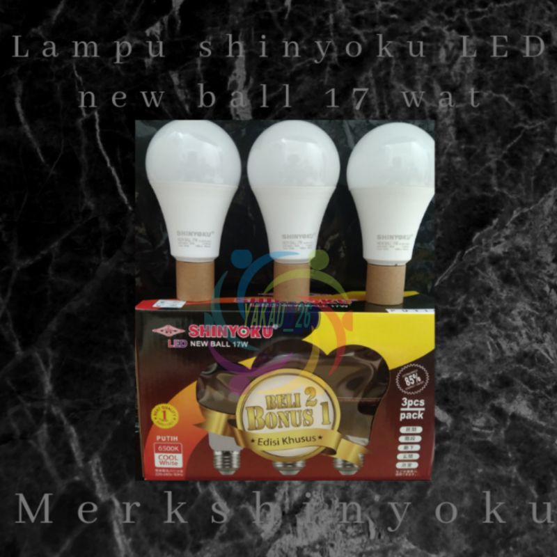 LAMPU SHINYOKU LED NEW BALL 17WATT ISI 3 PCS