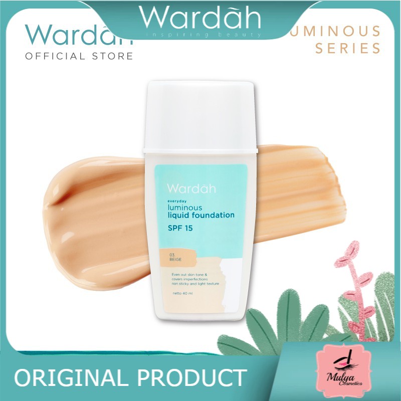 WARDAH EVERYDAY LUMINOUS LIQUID FOUNDATION 40 ML