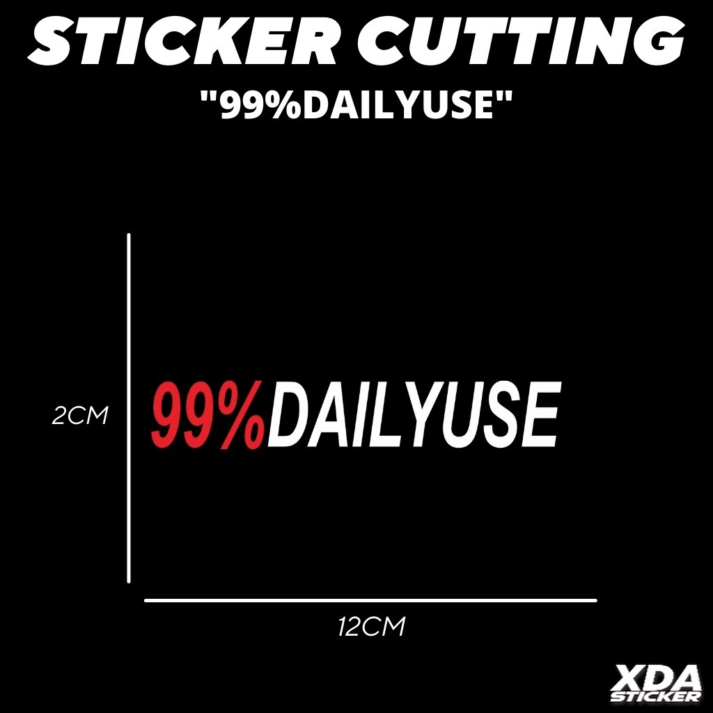 

STIKER/STICKER CUTTING 99%DAILYUSE