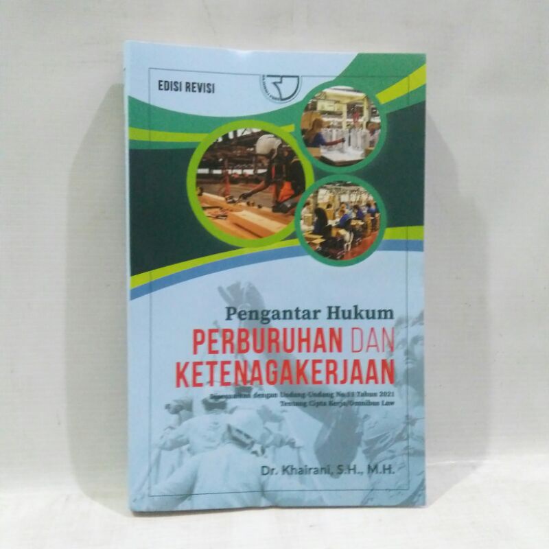 Jual Buku Pengantar Hukum Perburuhan Dan Ketenagakerjaan Khairani