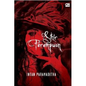 Sihir Perempuan By intan paramadhita