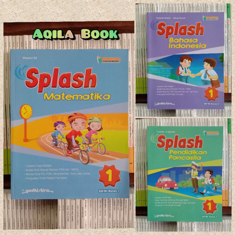 SPLASH SD kelas 1. matematika, PPKn & bahasa Indonesia. kurikulum Merdeka. Yudhistira