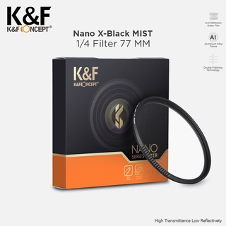 K&F Concept 77mm Lens Filter Nano-X Black Mist 1/4 Filter KNF Concept