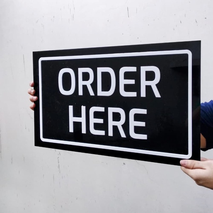 

Sign Label Acrylic Order Here Jumbo| Sign Board Akrilik | Signage Keren