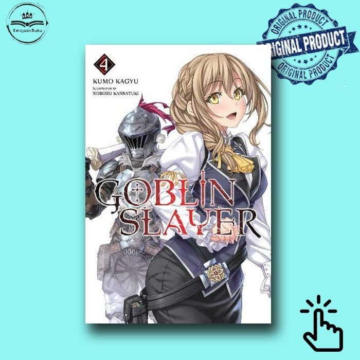 Goblin Slayer Vol. 4 (light novel)